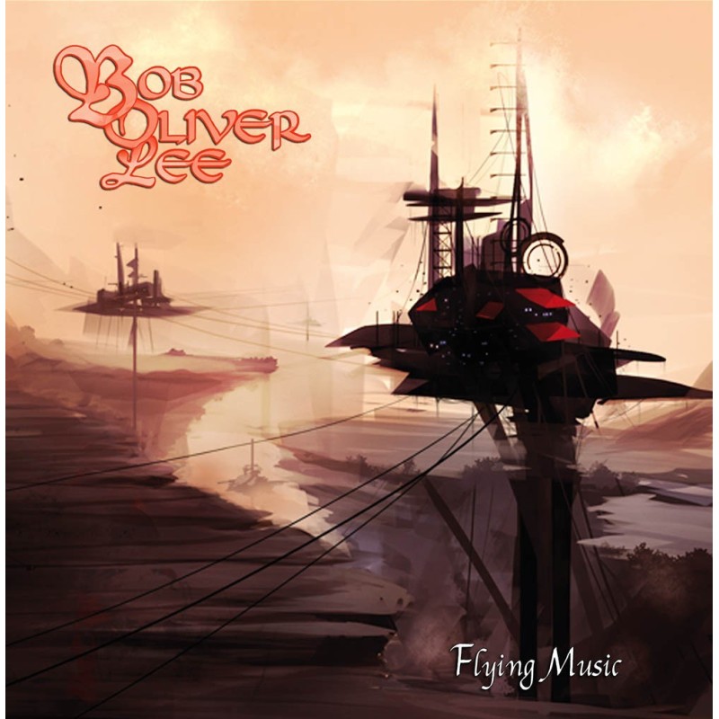 BOB OLIVER LEE - Flying Music (CD digipack)