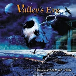 VALLEY'S EVE - Deception Of...