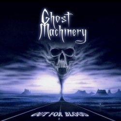 Ghost Machinery - Out For...