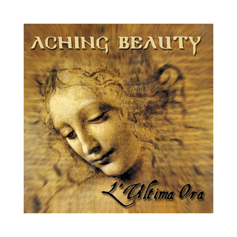 ACHING BEAUTY - L'Ultima Ora (CD)