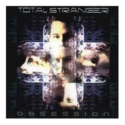 Total Stranger - Obsession