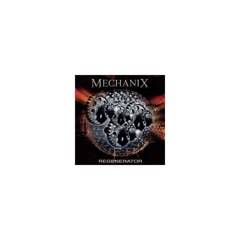 Mechanix - Regenerator
