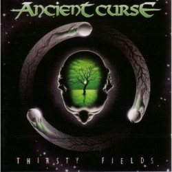 Ancient Curse - Thirsty...